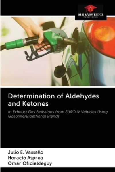 Cover for Julio E Vassallo · Determination of Aldehydes and Ketones (Paperback Book) (2020)