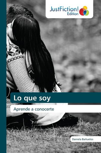 Cover for Daniela Banuelos · Lo que soy (Paperback Book) (2021)