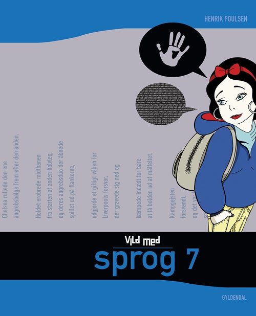 Cover for Henrik Poulsen · Vild med dansk: Vild med sprog 7 (Heftet bok) [1. utgave] (2011)
