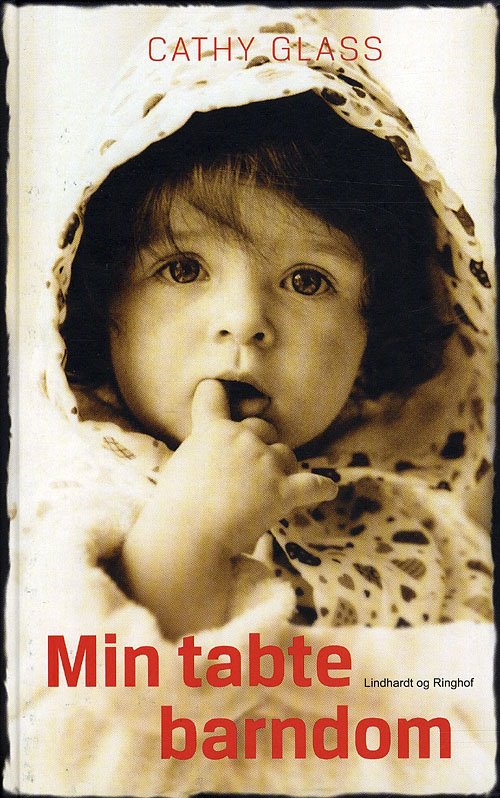 Cover for Cathy Glass · Min tabte barndom (Indbundet Bog) [1. udgave] (2009)