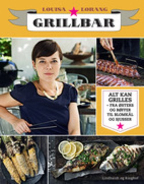 Cover for Louisa Lorang · Grillbar (Bound Book) [1e uitgave] (2014)