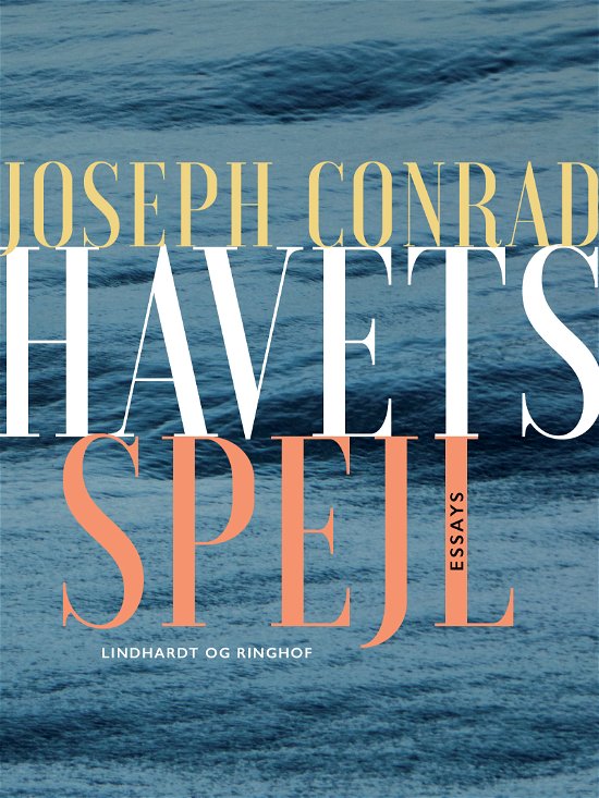 Cover for Joseph Conrad · Havets spejl (Sewn Spine Book) [1st edition] (2017)