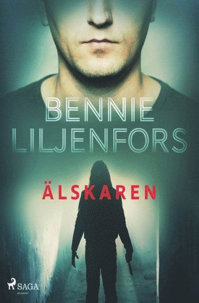 Cover for Bennie Liljenfors · Älskaren (Bok) (2019)