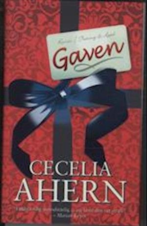 Cover for Cecelia Ahern · Gaven (Innbunden bok) [1. utgave] (2010)