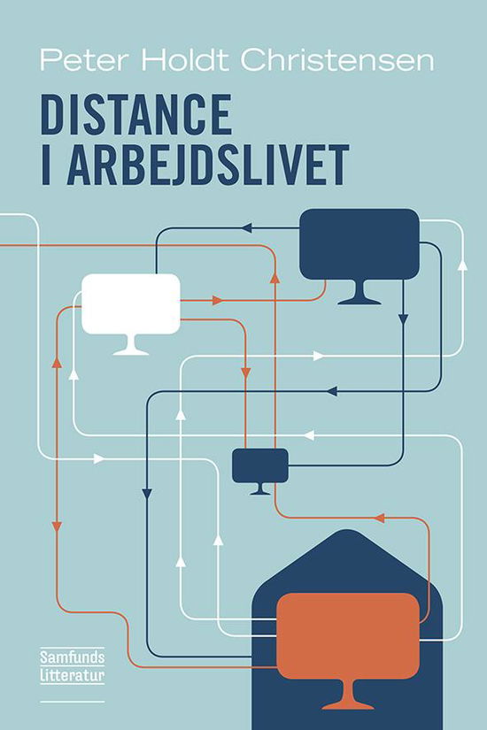 Cover for Peter Holdt Christensen · Distance i arbejdslivet (Paperback Book) [1st edition] (2015)