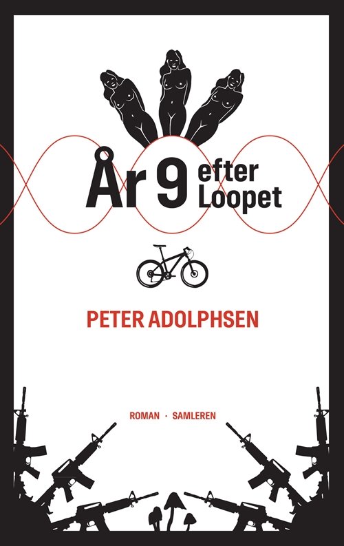 Cover for Peter Adolphsen · År 9 efter Loopet (Bound Book) [1. Painos] [Indbundet] (2013)