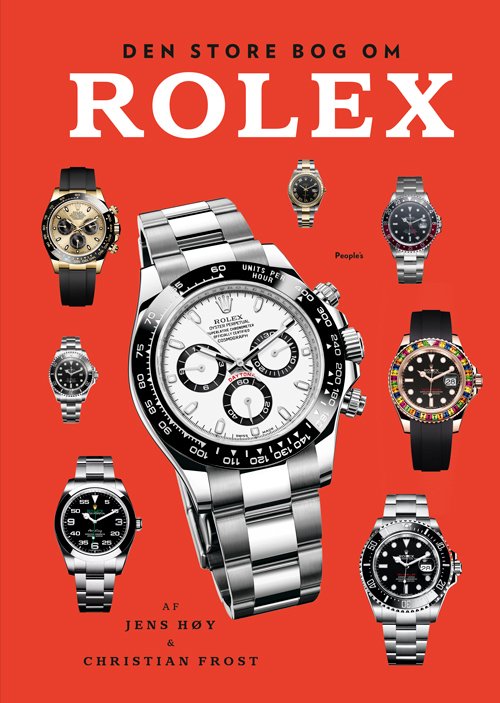 Cover for Jens Høy og Christian Frost · Den store bog om Rolex revideret udgave (Bound Book) [3th edição] (2021)