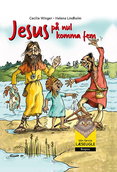 Cover for Cecilie Winger · Min første læseugle: Jesus på nul komma fem (Hardcover bog) [1. udgave] (2023)