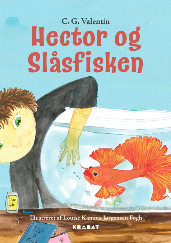 Cover for C. G. Valentin · Hector og Slåsfisken (Hardcover bog) [1. udgave] (2023)