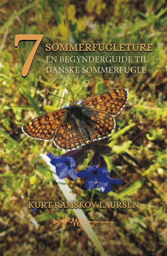 Cover for Kurt Ramskov Laursen · Syv Sommerfugleture (Hardcover Book) [1. Painos] (2024)