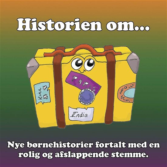Historien Om ... - Stig Seberg - Musik - Evolvia - 9788799610617 - 2013