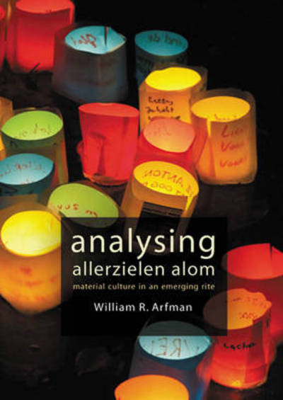 Analysing Allerzielen Alom - William R. Arfman - Books - Sidestone Press - 9789088900617 - November 8, 2011