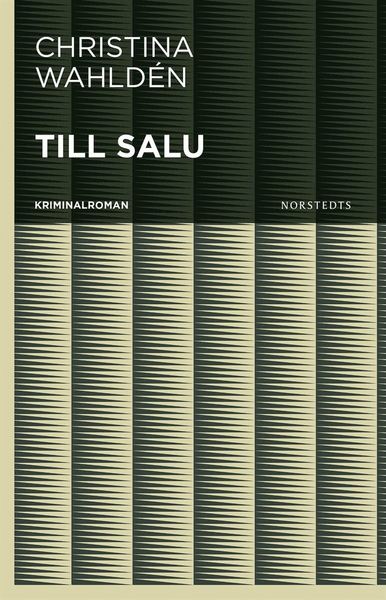 Cover for Christina Wahldén · Hedwig Ek och Rafael Alba: Till salu (Book) (2018)