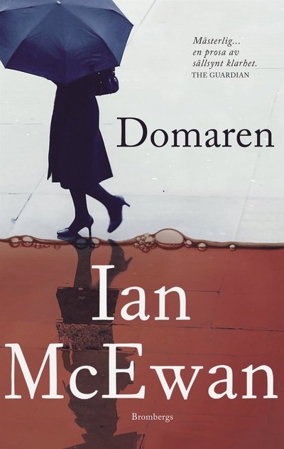 Domaren - Ian McEwan - Kirjat - Brombergs - 9789173376617 - tiistai 15. syyskuuta 2015