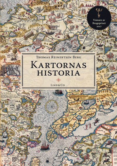 Kartornas historia - Thomas Reinertsen Berg - Livros - Lind & Co - 9789179035617 - 1 de junho de 2021