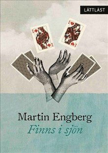 Cover for Martin Engberg · Finns i sjön / Lättläst (Gebundenes Buch) (2019)