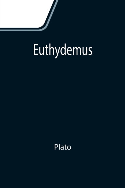 Cover for Plato · Euthydemus (Taschenbuch) (2021)