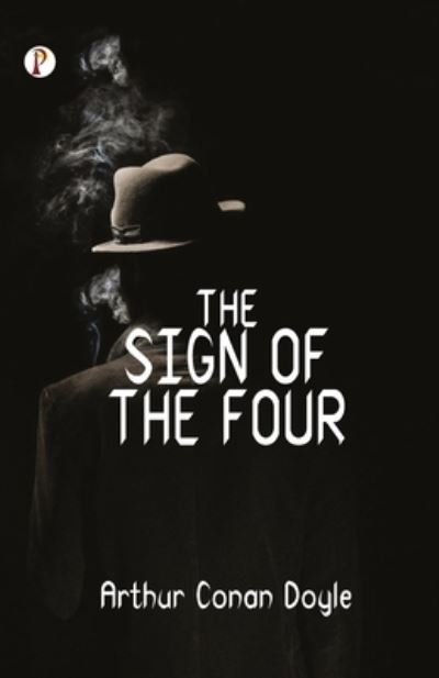Cover for Sir Arthur Conan Doyle · The Sign of the Four (Paperback Bog) (2022)