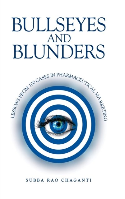 Cover for Subba Rao Chaganti · Bullseyes and Blunders (Gebundenes Buch) (2019)