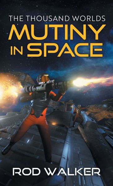 Cover for Rod Walker · Mutiny in Space (Paperback Book) (2020)