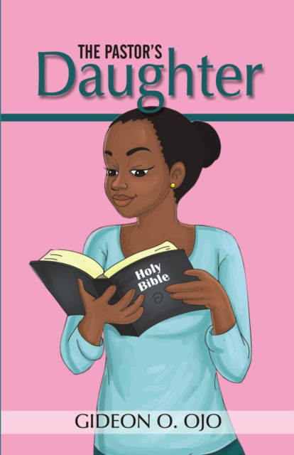 Cover for Gideon O Ojo · The Pastor's Daughther (Paperback Book) (2021)