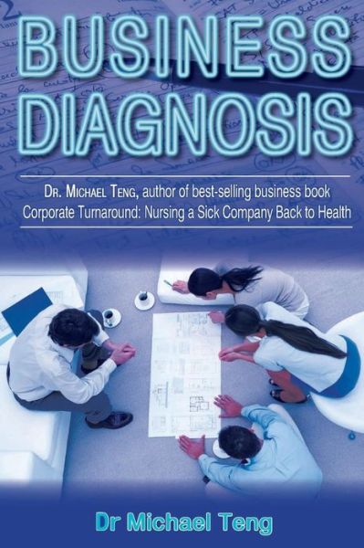 Cover for Dr Michael Teng · Business Diagnosis (Paperback Book) (2009)