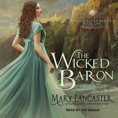 Cover for Mary Lancaster · The Wicked Baron (CD) (2019)