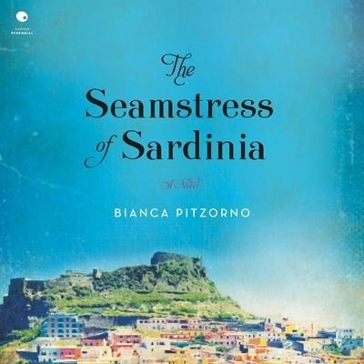 Cover for Bianca Pitzorno · The Seamstress of Sardinia (CD) (2022)