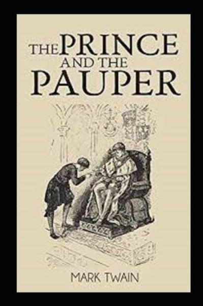 Cover for Mark Twain · The Prince and the Pauper Annotated (Taschenbuch) (2022)