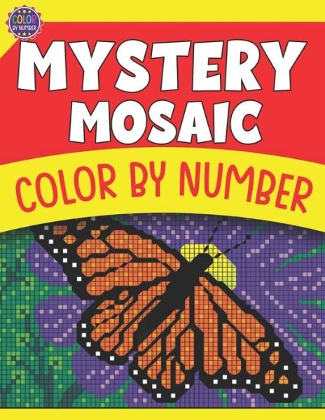 Cover for Flexi Lax · Mystery Mosaic Color by Number (Paperback Bog) (2021)