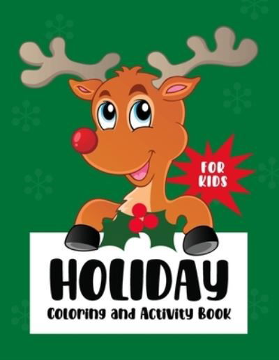 Cover for Ryker Orion · Holiday Coloring And Activity Book For Kids (Pocketbok) (2020)