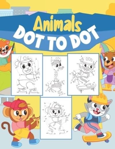 Cover for Bee Art Press · Animals Dot to Dot (Pocketbok) (2020)