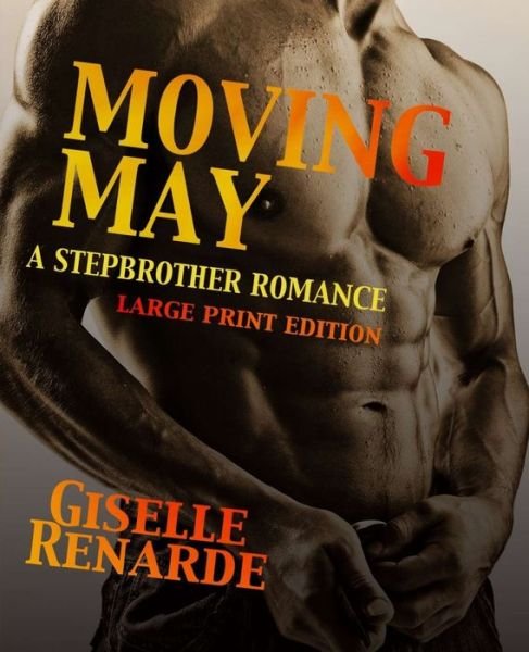 Cover for Giselle Renarde · Moving May Large Print Edition (Pocketbok) (2020)