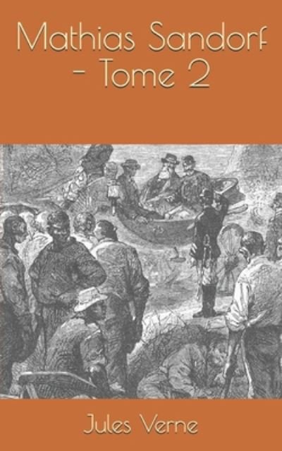 Cover for Jules Verne · Mathias Sandorf - Tome 2 (Taschenbuch) (2020)