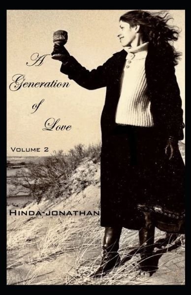 Cover for Hinda - Jonathan · A Generation of Love Volume 2 (Pocketbok) (2020)