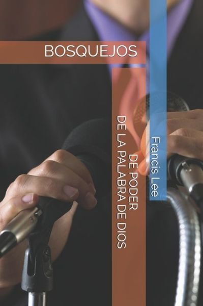 Cover for Francis Lee · Bosquejos de Poder (Pocketbok) (2020)