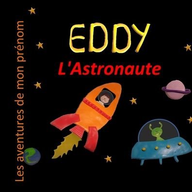 Cover for Delphine Stephen · Eddy l'Astronaute (Paperback Bog) (2020)