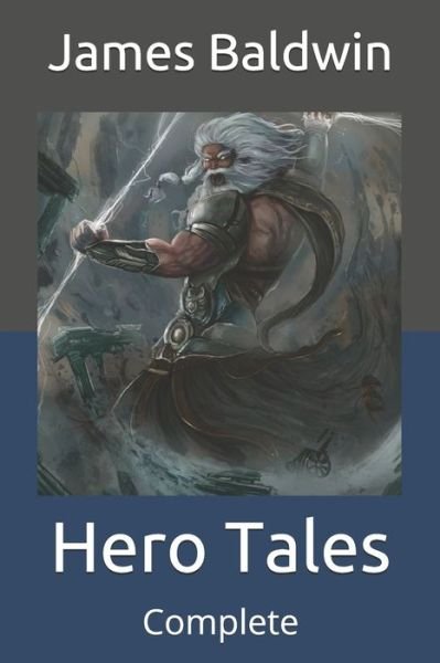 Cover for James Baldwin · Hero Tales (Pocketbok) (2021)