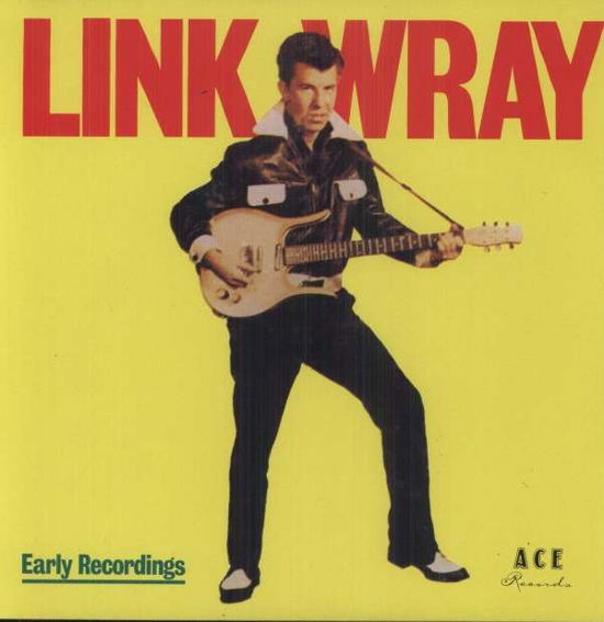 Cover for Link Wray · Early Recordings (LP) (2013)