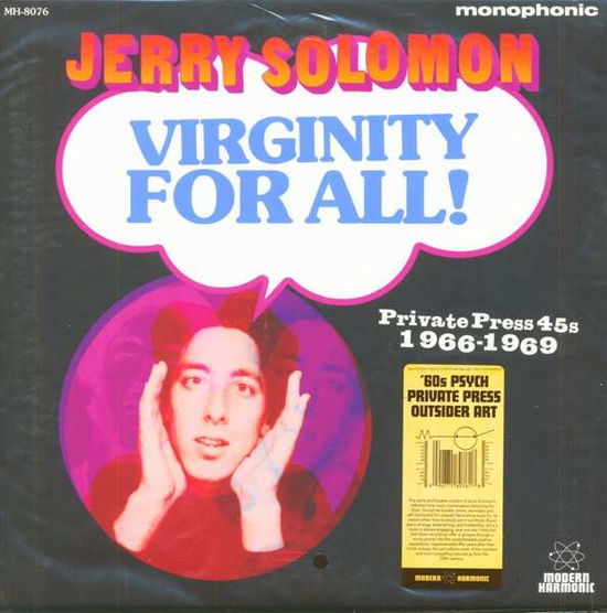 Jerry Solomon · Virginity For All! Private Press 45s 1966-1969 (LP) (2018)