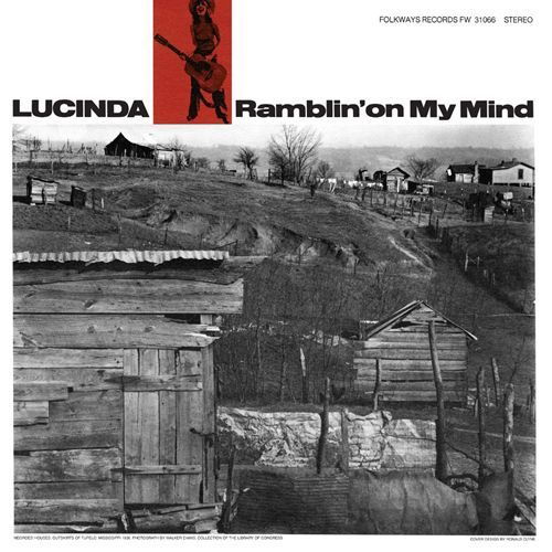 Ramblin on My Mind - Lucinda Williams - Musiikki - Smithsonian Folkways - 0093073106618 - perjantai 7. toukokuuta 2021