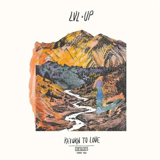 Cover for Lvl Up · Return To Love (LP) [Standard edition] (2016)