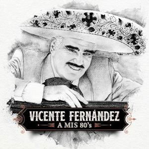 Cover for Vicente Fernandez · Mis 80's (LP) (2021)