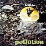 Pollution Edizione Limitata Numerata Esclusiva Discoteca Laziale - Franco Battiato - Musik - SONY - 0194398870618 - 22. oktober 2021
