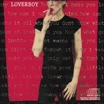 Loverboy - Loverboy - Musikk - COLUMBIA - 0194399435618 - 27. mai 2022