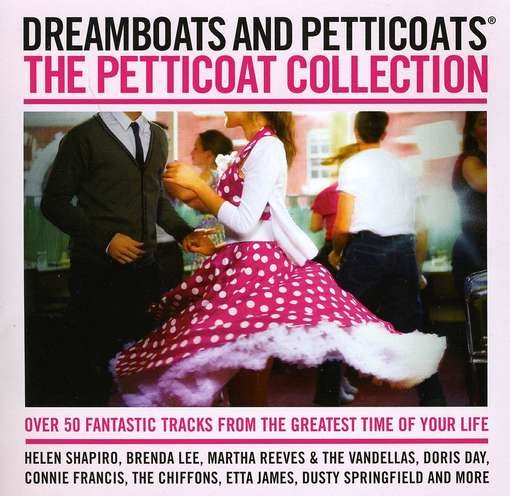 Cover for Dreamboats and Petticoats / Petticoat Collection (CD) (2012)