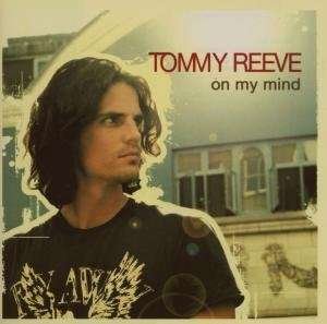 Cover for Reeve Tommy · On My Mind (CD)