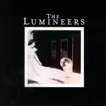 Cover for The Lumineers · The lumineers (CD) (2016)