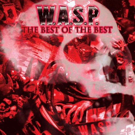 The Best Of The Best - W.a.s.p. - Music - MADFISH - 0636551803618 - March 2, 2015