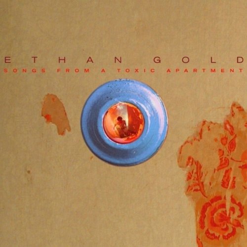 Cover for Ethan Gold · Songs from a Toxic Apartment (LP) (2018)